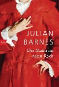 Cover-Bild zum Titel 'Der Mann im roten Rock' von 'Julian Barnes'