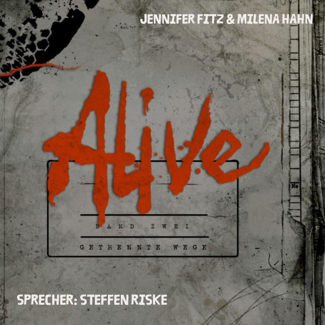 Alive - Getrennte Wege - Jennifer Fitz