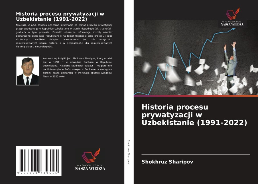 Historia procesu prywatyzacji w Uzbekistanie (1991-2022) - Shokhruz Sharipov