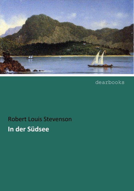 In der Südsee - Robert Louis Stevenson