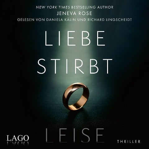 Liebe stirbt leise - Jeneva Rose