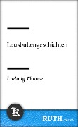 Cover-Bild zum Titel 'Lausbubengeschichten' von 'Ludwig Thoma'