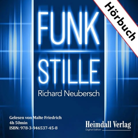 FUNKSTILLE - Richard Neubersch