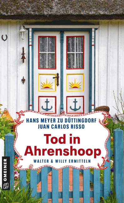 Tod in Ahrenshoop - Hans Meyer Zu Düttingdorf, Juan Carlos Risso