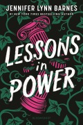 Cover-Bild zum Titel 'Lessons in Power' von 'Jennifer Lynn Barnes'