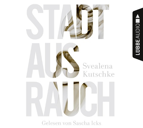 Stadt aus Rauch - 