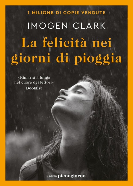La felicità nei giorni di pioggia - Imogen Clark