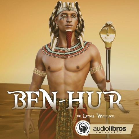 Ben-Hur - Lewis Wallace