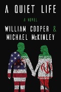 A Quiet Life - William Cooper, Michael Mckinley