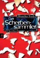 Der Scherbensammler - Monika Feth