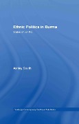 Cover-Bild zum Titel 'Ethnic Politics in Burma' von 'Ashley South'