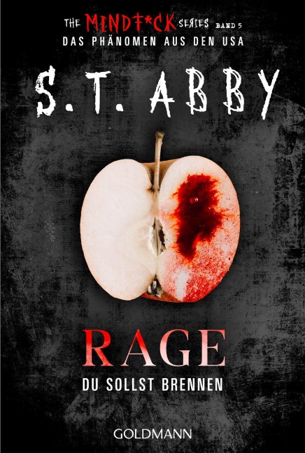 Rage - Du sollst brennen - S. T. Abby
