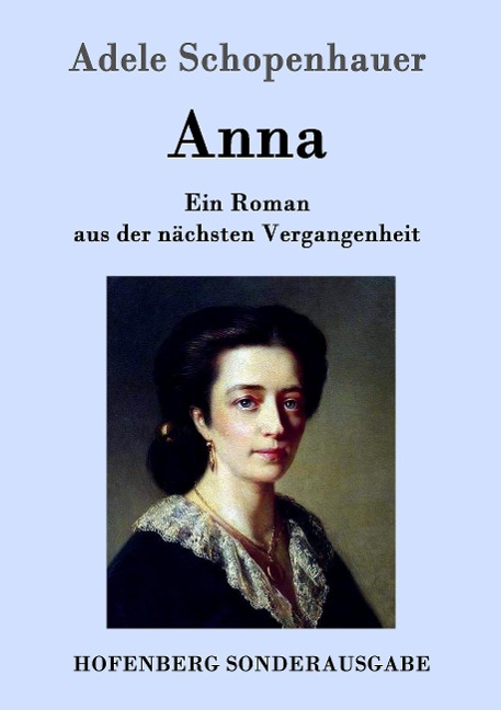 Anna - Adele Schopenhauer