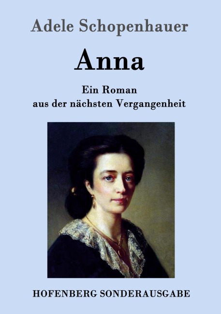 Anna - Adele Schopenhauer