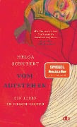 Vom Aufstehen - Helga Schubert