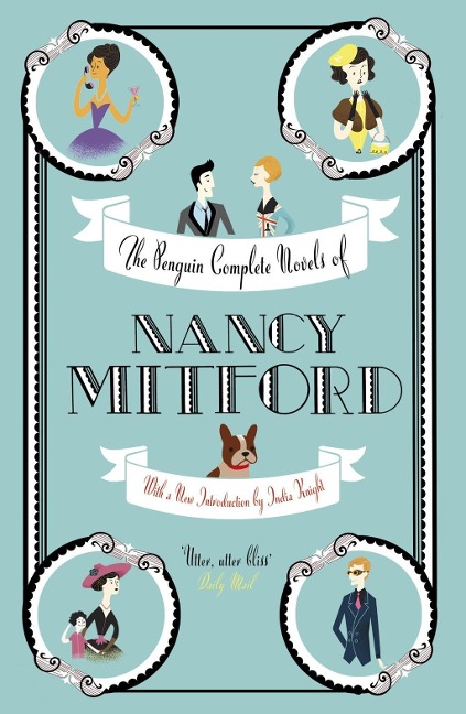 The Penguin Complete Novels of Nancy Mitford - Nancy Mitford