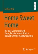 Cover-Bild zum Titel 'Home Sweet Home' von 'Ferihan Yesil'