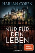 Cover-Bild zum Titel 'Nur für dein Leben' von 'Harlan Coben'