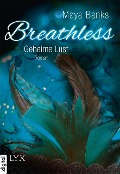 Breathless - Geheime Lust - Maya Banks