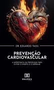 Cover-Bild zum Titel 'Prevenção Cardiovascular' von 'Eduardo Tassi'