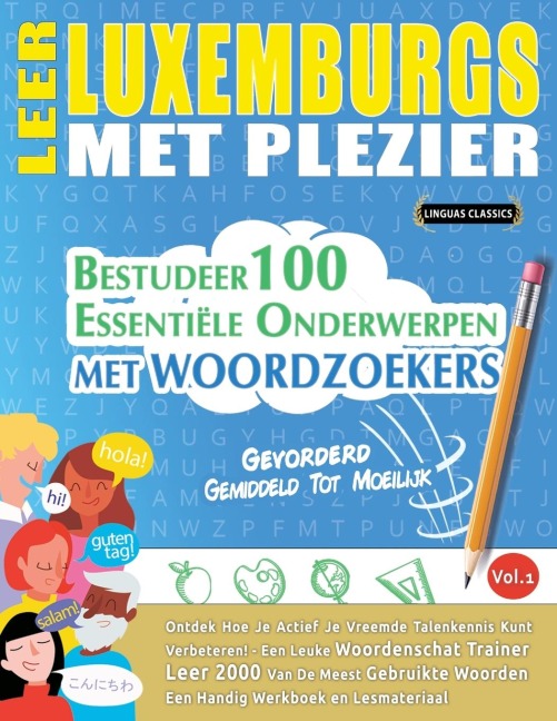 LEER LUXEMBURGS MET PLEZIER - GEVORDERD - Linguas Classics