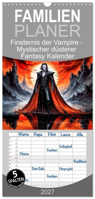 Familienplaner 2027 - Finsternis der Vampire - Mystischer düsterer Fantasy Kalender mit 5 Spalten (Wandkalender, 21 x 45 cm) CALVENDO - Anja Frost