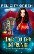 Cover-Bild zum Titel 'Der Teufel im Bunde' von 'Felicity Green'
