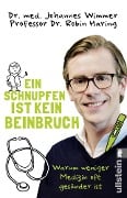 Cover-Bild zum Titel 'Ein Schnupfen ist kein Beinbruch' von 'Johannes Wimmer, Robin Haring'