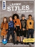 Cover-Bild zum Titel 'Lässige Styles für Kids nähen' von 'Tanja Hiltebrand'