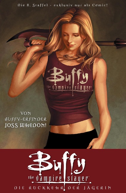 Buffy The Vampire Slayer, Staffel 8, Band 1 - Joss Whedon