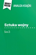 Cover-Bild zum Titel 'Sztuka wojny ksi¿¿ka Sun Zi (Analiza ksi¿¿ki)' von 'Christophe van Staen'