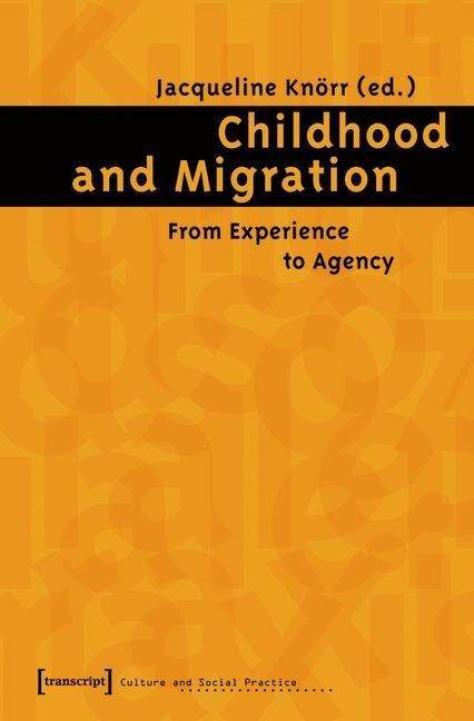 Childhood and Migration - 
