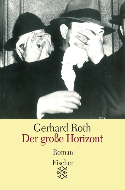 Der große Horizont - Gerhard Roth