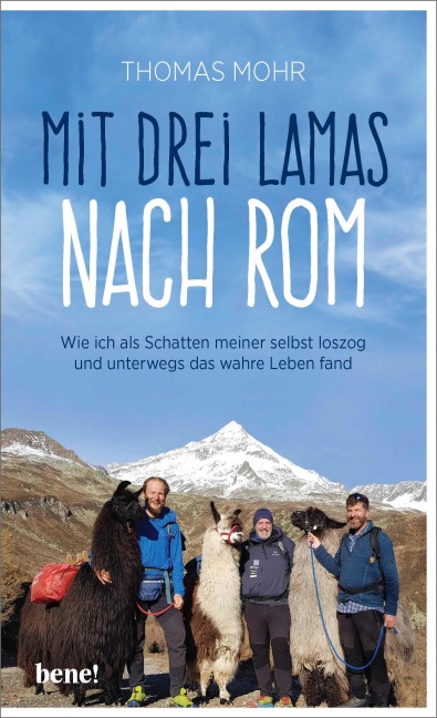 Mit drei Lamas nach Rom - Thomas Mohr