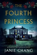 Cover-Bild zum Titel 'The Fourth Princess' von 'Janie Chang'
