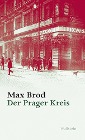  Der Prager Kreis