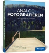 Cover-Bild zum Titel 'Analog fotografieren' von 'Florian Hasubick'