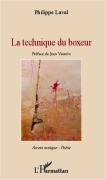 Cover-Bild zum Titel 'La technique du boxeur' von 'Philippe Laval'