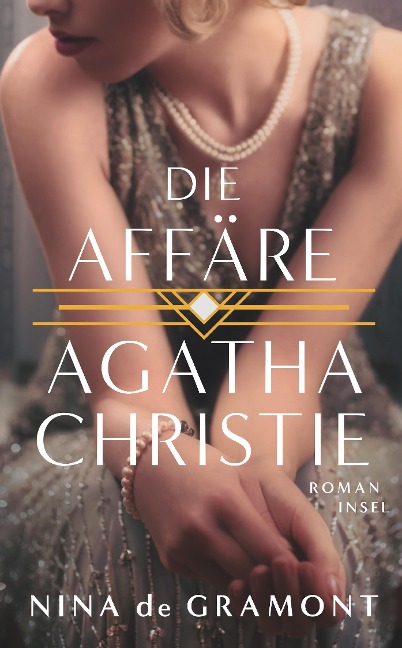 Die Affäre Agatha Christie - Nina De Gramont