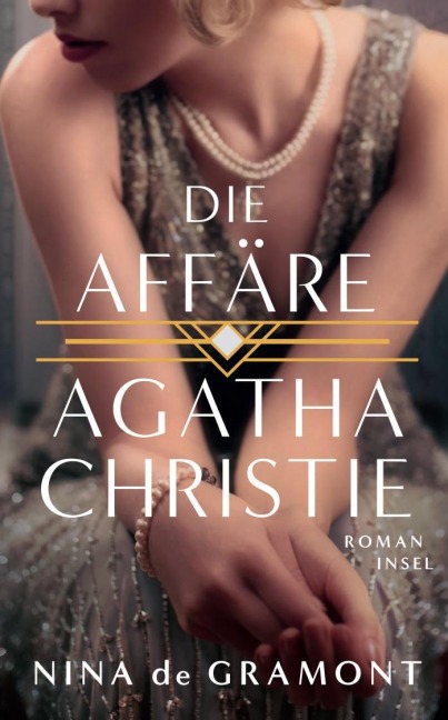 Die Affäre Agatha Christie - Nina De Gramont