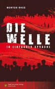 Cover-Bild zum Titel 'Die Welle' von 'Morton Rhue'
