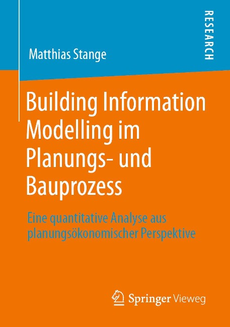 Building Information Modelling im Planungs- und Bauprozess - Matthias Stange