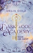 Cover-Bild zum Titel 'Darkwood Academy' von 'Delia Golz'