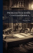 Cover-Bild zum Titel 'Problemi Di Scienza Contemporanea...' von 'Giuseppe Sergi'