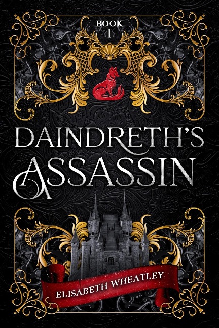 Daindreth's Assassin - Elisabeth Wheatley