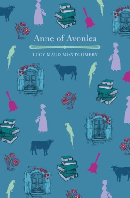 Anne of Avonlea - L. M. Montgomery