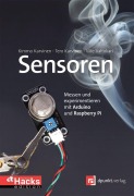 Cover-Bild zum Titel 'Sensoren - Messen und experimentieren mit Arduino und Raspberry Pi' von 'Tero Karvinen, Ville Valtokari, Kimmo Karvinen'