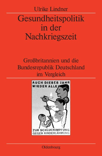 Gesundheitspolitik in der Nachkriegszeit - Ulrike Lindner