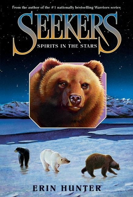 Seekers #6: Spirits in the Stars - Erin Hunter
