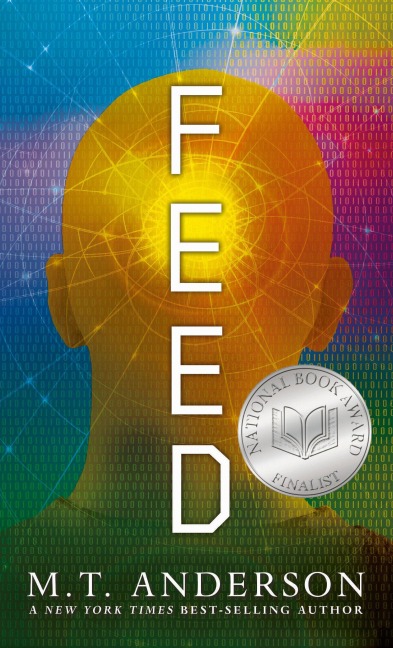 Feed - M. T. Anderson